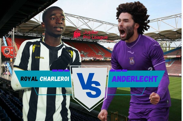 Anderlecht Faces Charleroi in Key League Match
